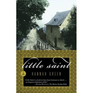 Little Saint -- Hannah Green